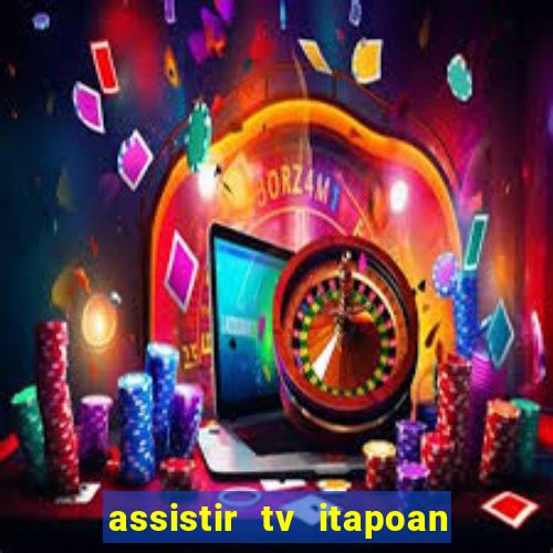 assistir tv itapoan record bahia ao vivo gratis